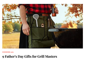 9 Father’s Day Gifts for Grill Masters